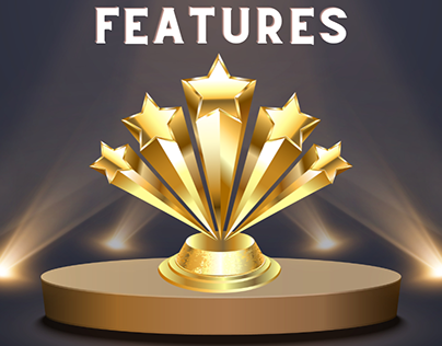 Features and Recognitions
