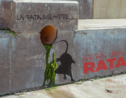 La Rata Siempre Será Una Rata