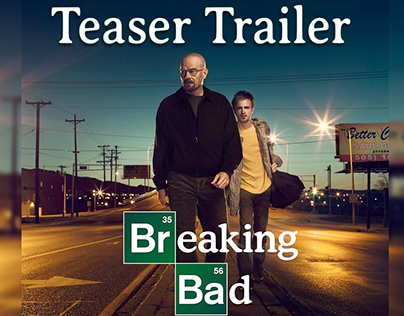 Breaking Bad - Teaser Trailer
