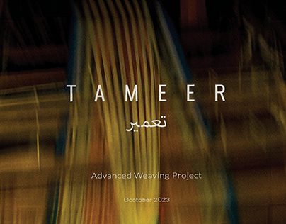 TAMEER | Advanced Weaving Project