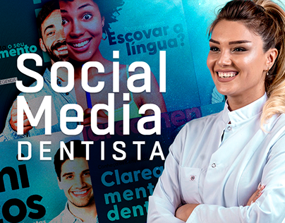 Social Media - Clínica Odontológica | Dentista