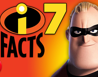 107 Incredibles Facts