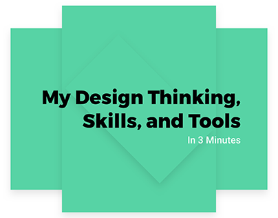 My Design Thinking, Skills, and Tools