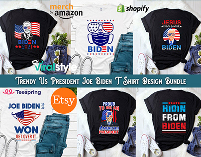 Joe Biden T Shirt Design Bundle 2021