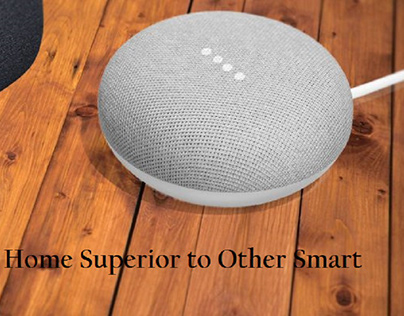Google Home Superior to Other Smart Speakers
