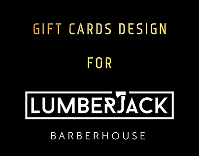 gift cards design for LUMBERJACK BARBERHOUSE (2016)