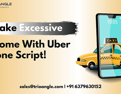 Make Excessive Income With Uber Clone Script!