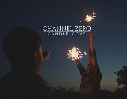CHANNEL ZERO - CANDLE COVE