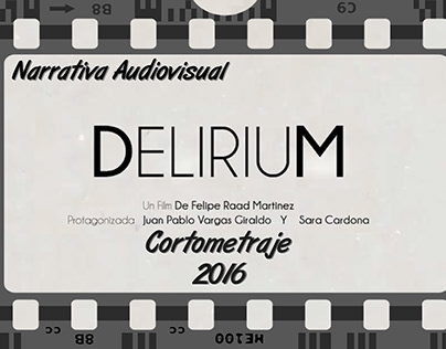Afiches cortometraje Delirium