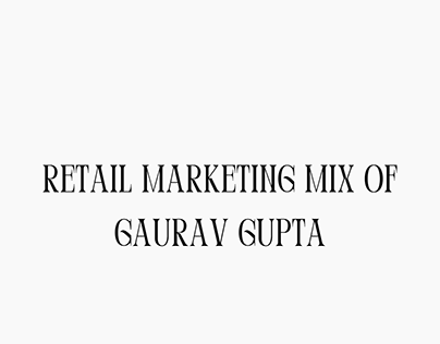 Gaurav Gupta Studio - Brand Study