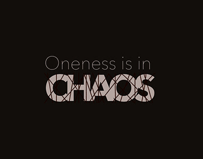 Oneness is in Chaos | Field Recording