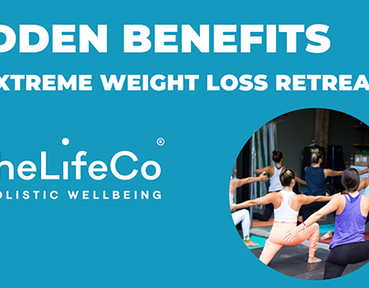 Hidden Benefits Of Extreme Weight Loss Retreat