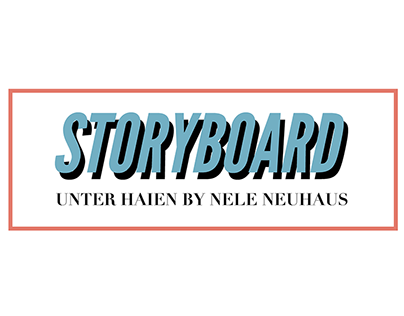 Storyboard "Unter Haien"