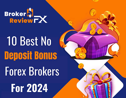 10 Best No Deposit Bonus Forex Brokers For 2024