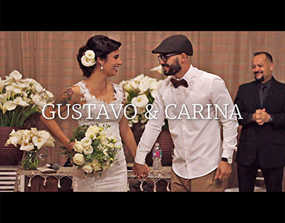 Casamento Gustavo & Carina - Trailer