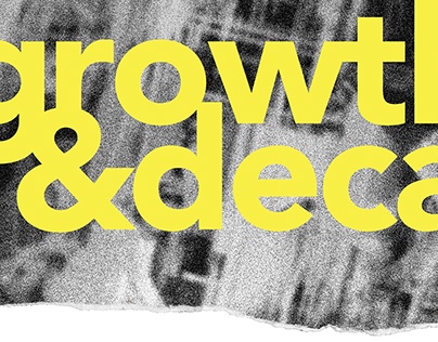 GROWTH & DECAY - final IB Visual Art exhibition