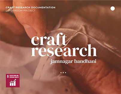 Craft Research Documentation- Jamnagar Bandhani