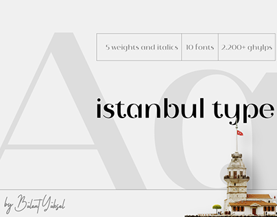 Istanbul Type / Font Family
