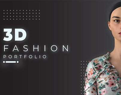3D Fashion Portfolio 2023