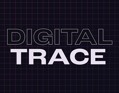 Digital Trace