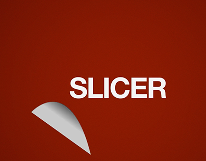 The Slicer