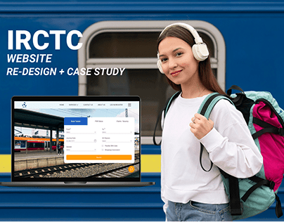 IRCTC Redesign and Case Study