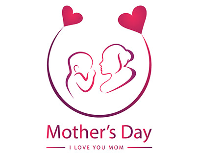 Mother's Day | I Love You Mom