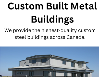 Custom Built Metal Buildings
