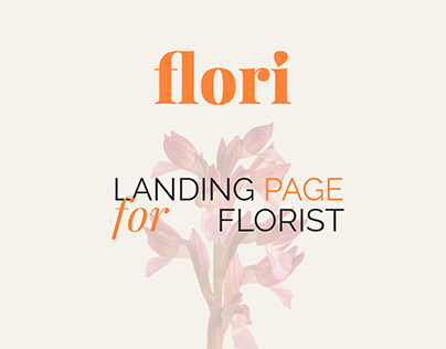 Project thumbnail - FLORI | landing page design
