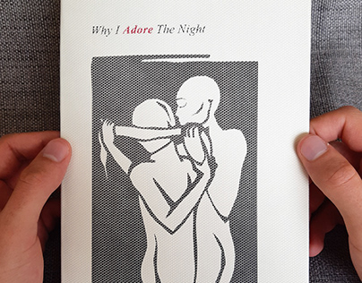 Publication Design ~ Why I Adore The Night