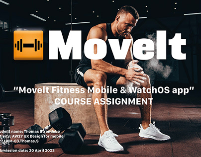 "Movelt Fitnes Mobile & Smartwatch app" UX Case Study