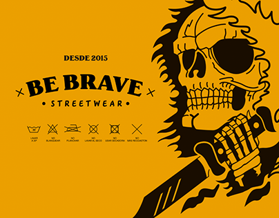 Be Brave Streetwear