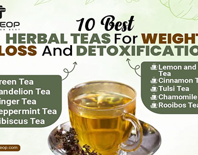 Top 10 Herbal Teas For Weight Loss And Detoxification