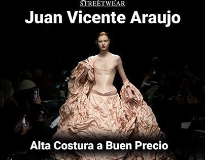 Juan Vicente Araujo: Alta Costura a Buen Precio