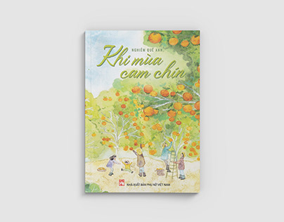 Cover for the book "Khi Mùa Cam Chín"