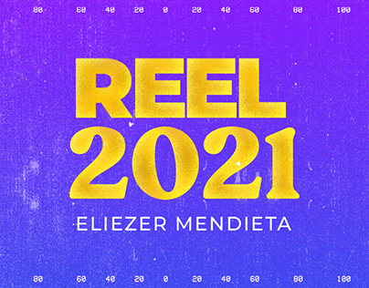 Reel 2021 - Eliezer Mendieta