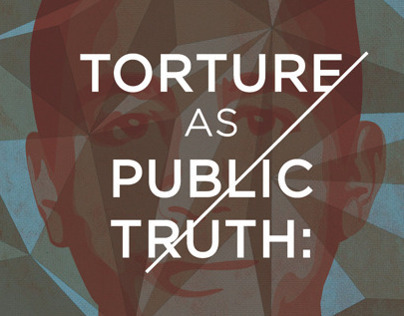 Torture as Public Truth (ESSU of UofT)