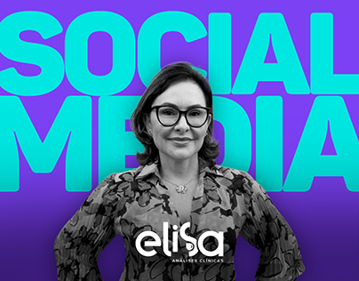 SOCIAL MEDIA | ELISA ANÁLISES CLÍNICAS
