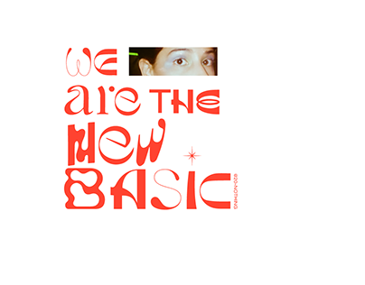 we are the new basic poster