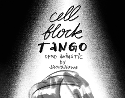 "CELL BLOCK TANGO" Animatic by shonyadrws