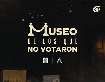 Project thumbnail - Museo de los que no votaron / Ojo de Iberoamérica 2023