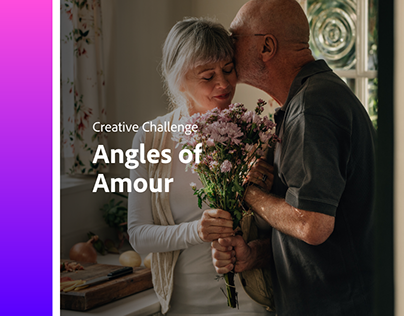 Creative Challenge: Angles of Amour