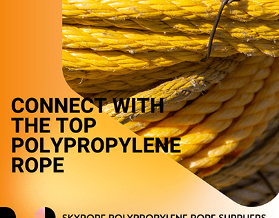 Connect With The Top Polypropylene Rope Manufacturers