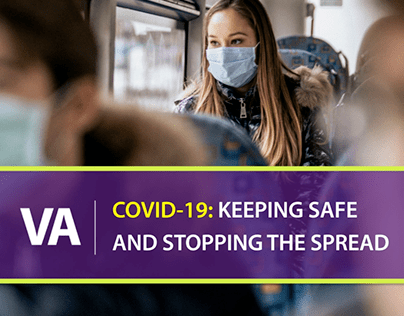 VA: Covid-19 Keeping Safe and Stopping the Spread