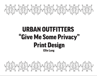 Give Me Some Privacy Print Design