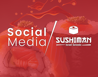 Project thumbnail - CONTENIDO SOCIAL MEDIA - SUSHI MAN