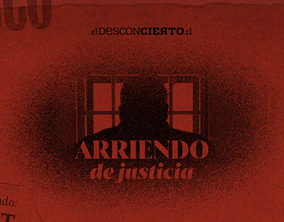 ARRIENDO DE JUSTICIA / EL DESCONCIERTO