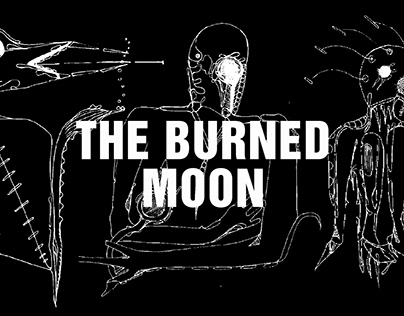 THE BURNED MOON - Drawings