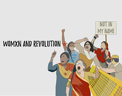 Womxn and Revolution - An Illustration Series