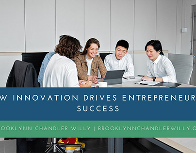 How Innovation Drives Entrepreneurial Success